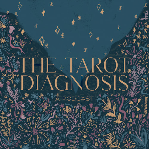 The Tarot Diagnosis Podcast cover image, with dark teal background and floral motifs in gold and dark pink/purple.