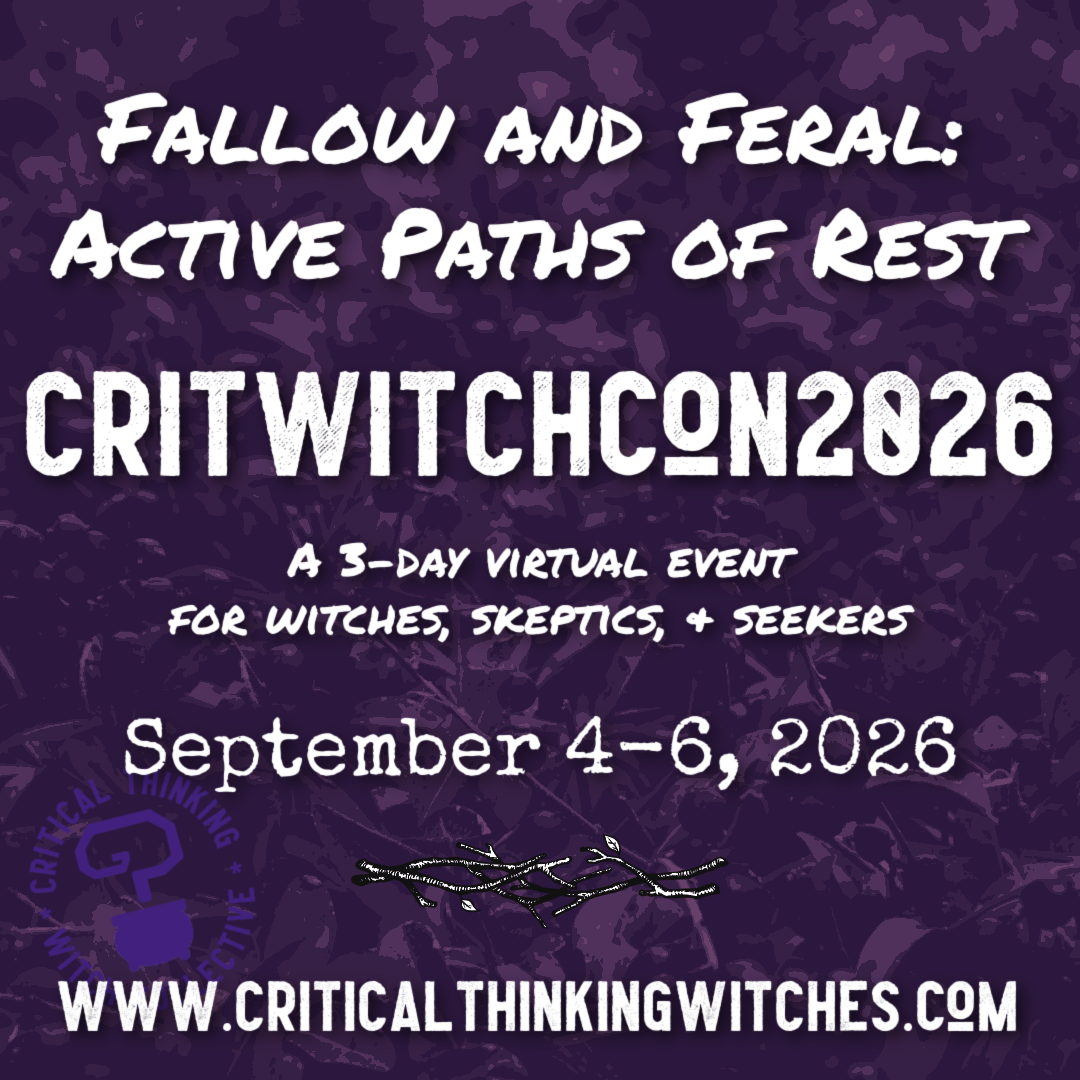 Fallow and Feral: Active Paths of Rest
CRITWITCHCON2026
3-day virtual event
Sep 4-6, 2026